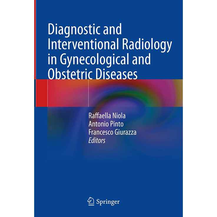 Diagnostic and Interventional Radiology in Gynecological and Obstetric Diseases