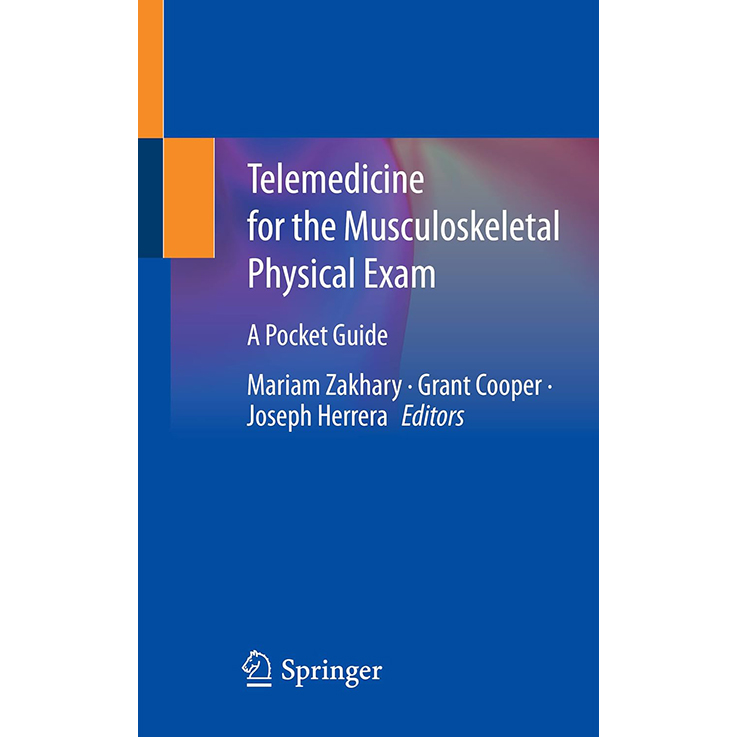 Telemedicine for the Musculoskeletal Physical Exam: A Pocket Guide