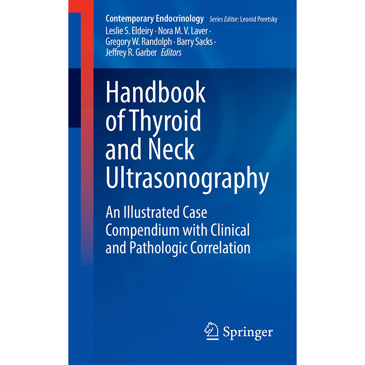 Handbook of Thyroid and Neck Ultrasonography: An Illustrated Case Compendium with Clinical and Pathologic Correlation