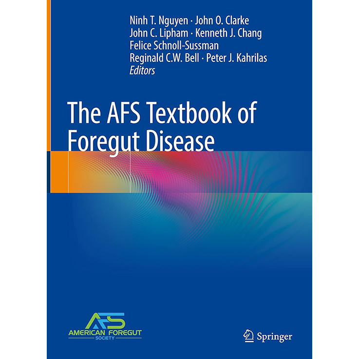 The AFS Textbook of Foregut Disease