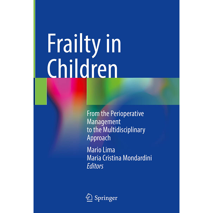 Frailty in Children: From the Perioperative Management to the Multidisciplinary Approach