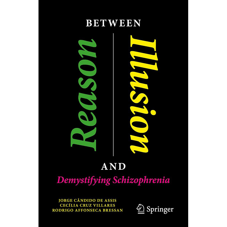 Between Reason and Illusion: Demystifying Schizophrenia