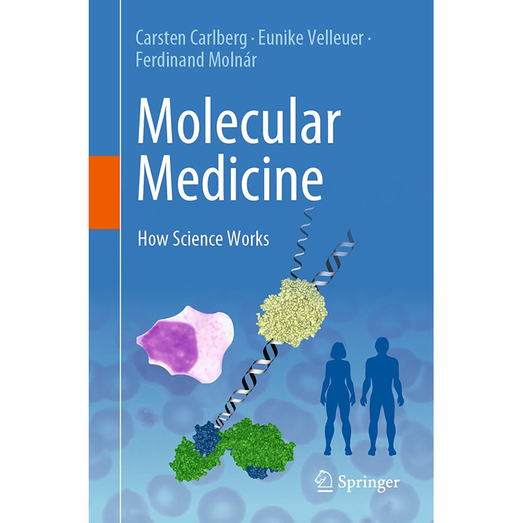 Molecular Medicine: How Science Works