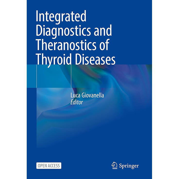 Integrated Diagnostics and Theranostics of Thyroid Diseases