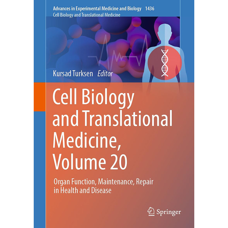 Cell Biology and Translational Medicine, Volume 20: Organ Function, Maintenance, Repair in Health and Disease