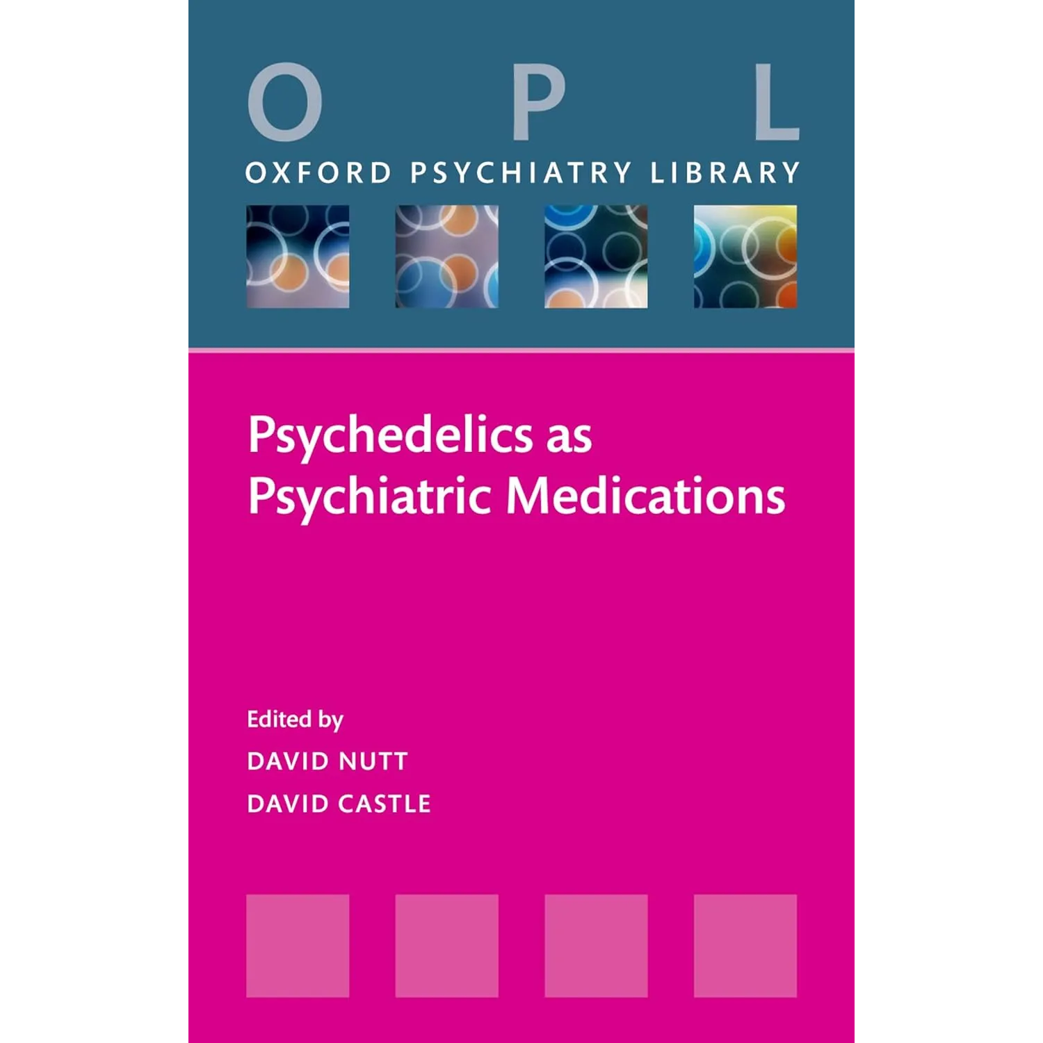 Psychedelics as Psychiatric Medications