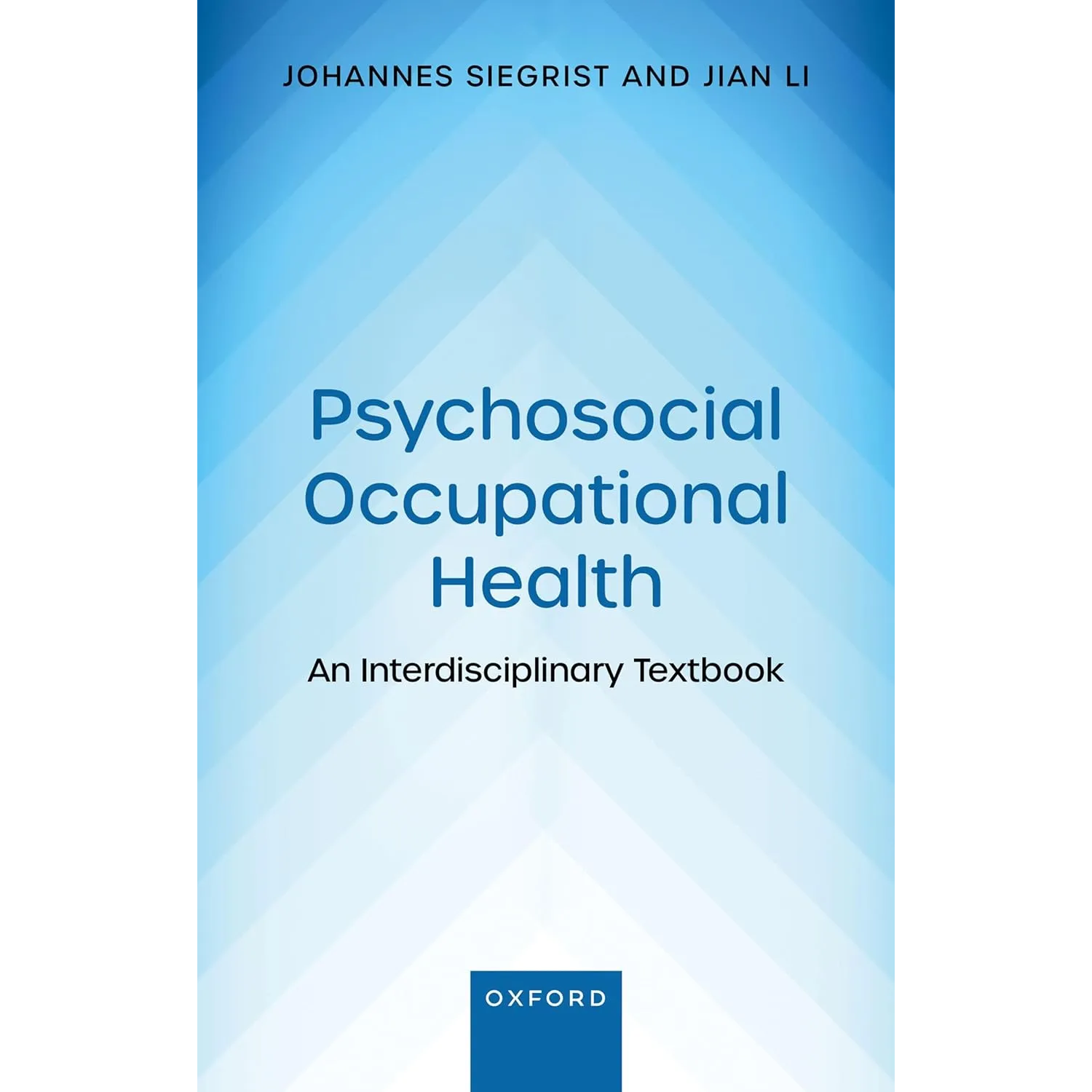 Psychosocial Occupational Health: An Interdisciplinary Textbook