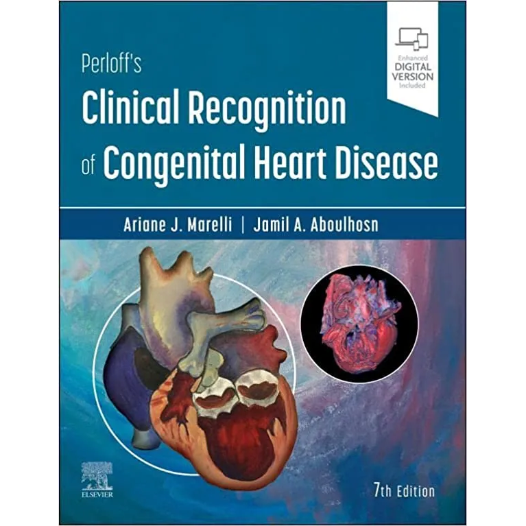 Perloff's Clinical Recognition of Congenital Heart Disease