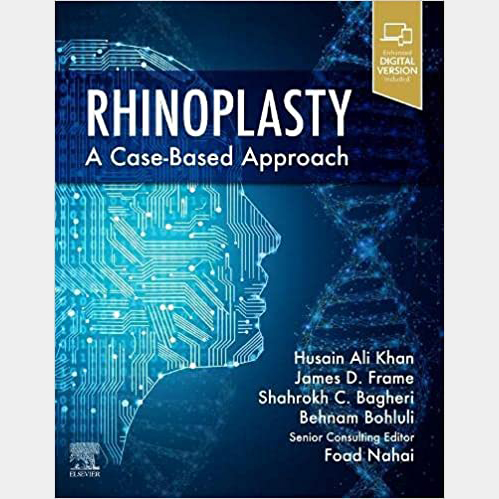 Rhinoplasty: A Case-Based Approach
