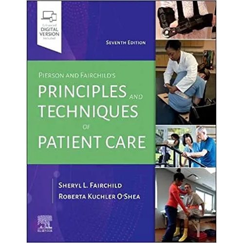Pierson and Fairchild's Principles and Techniques of Patient Care