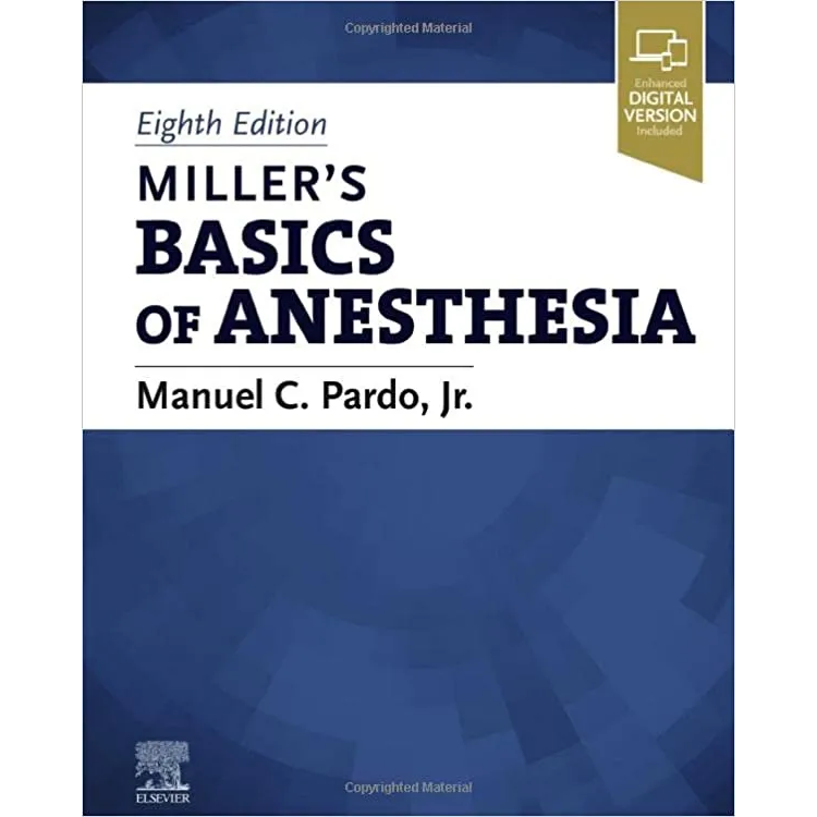 Miller's Basics of Anesthesia