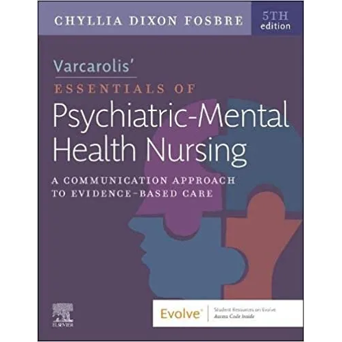 Varcarolis' Essentials of Psychiatric-Mental Health Nursing
