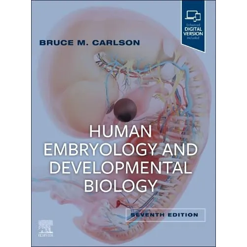 Human Embryology and Developmental Biology