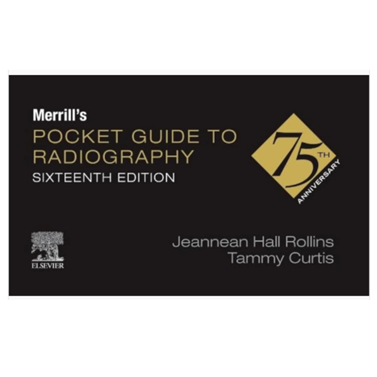 Merrill's Pocket Guide to Radiography