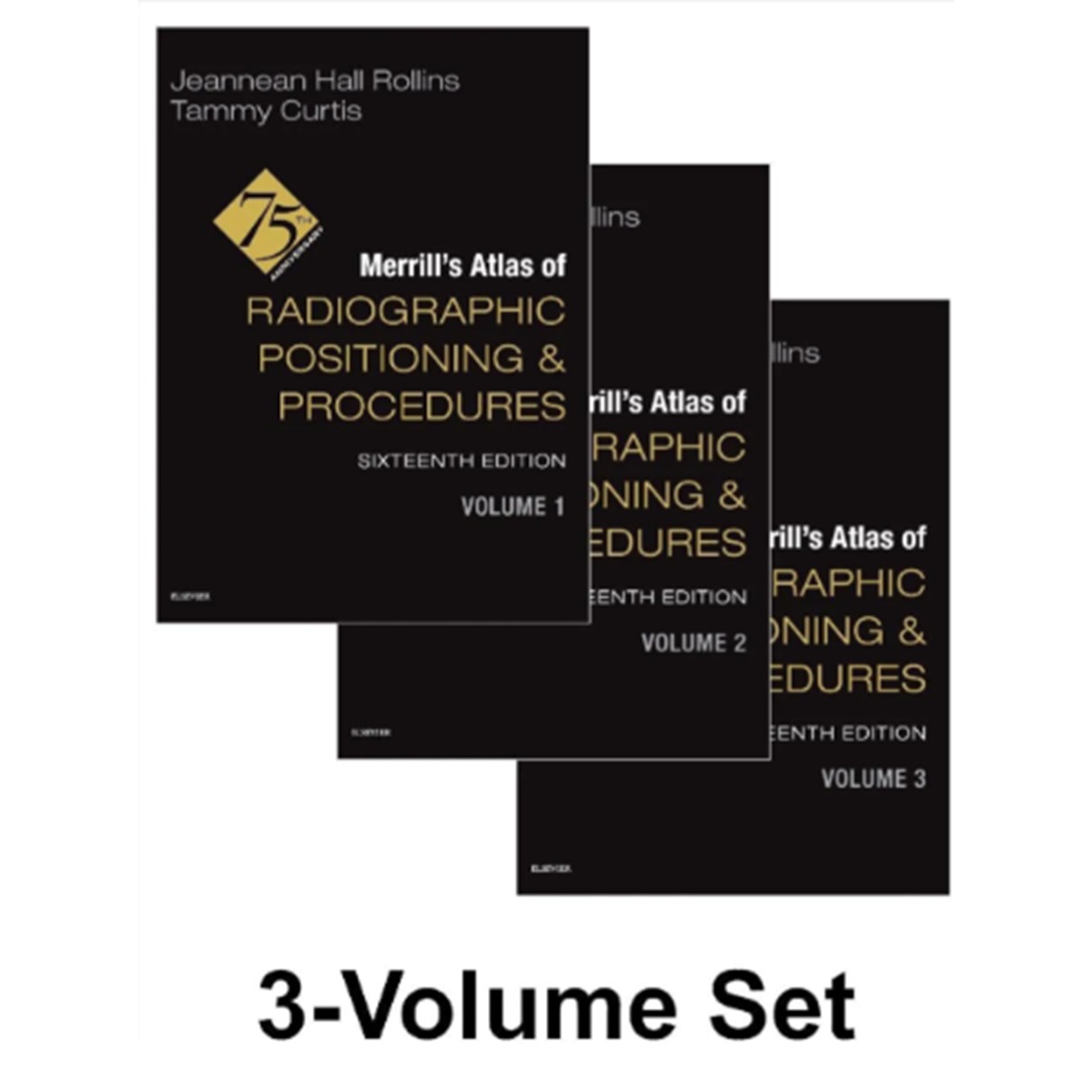 Merrill's Atlas of Radiographic Positioning & Procedures 3Vols