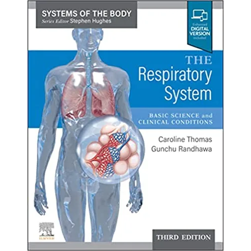 Systems of the Body: The Respiratory System