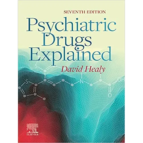 Psychiatric Drugs Explained