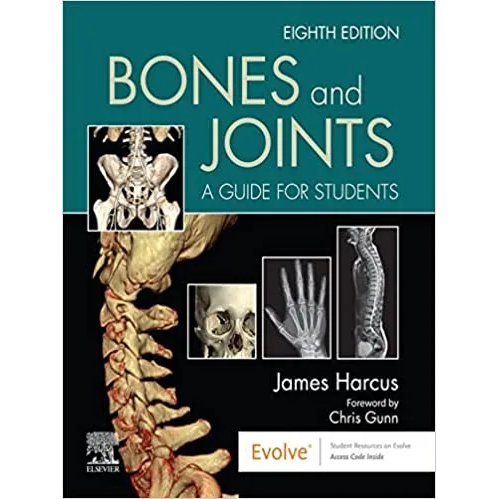 Bones and Joints: A Guide for Students