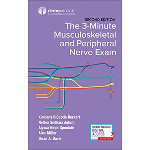 The 3-Minute Musculoskeletal and Peripheral Nerve Exam