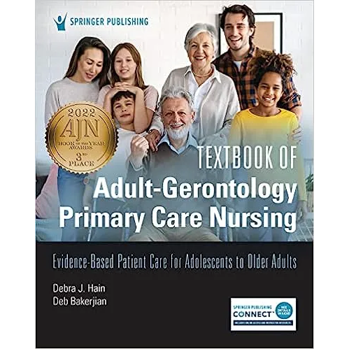 Textbook of Adult-Gerontology Primary Care Nursing: Evidence-Based Patient Care for Adolescents to Older Adults