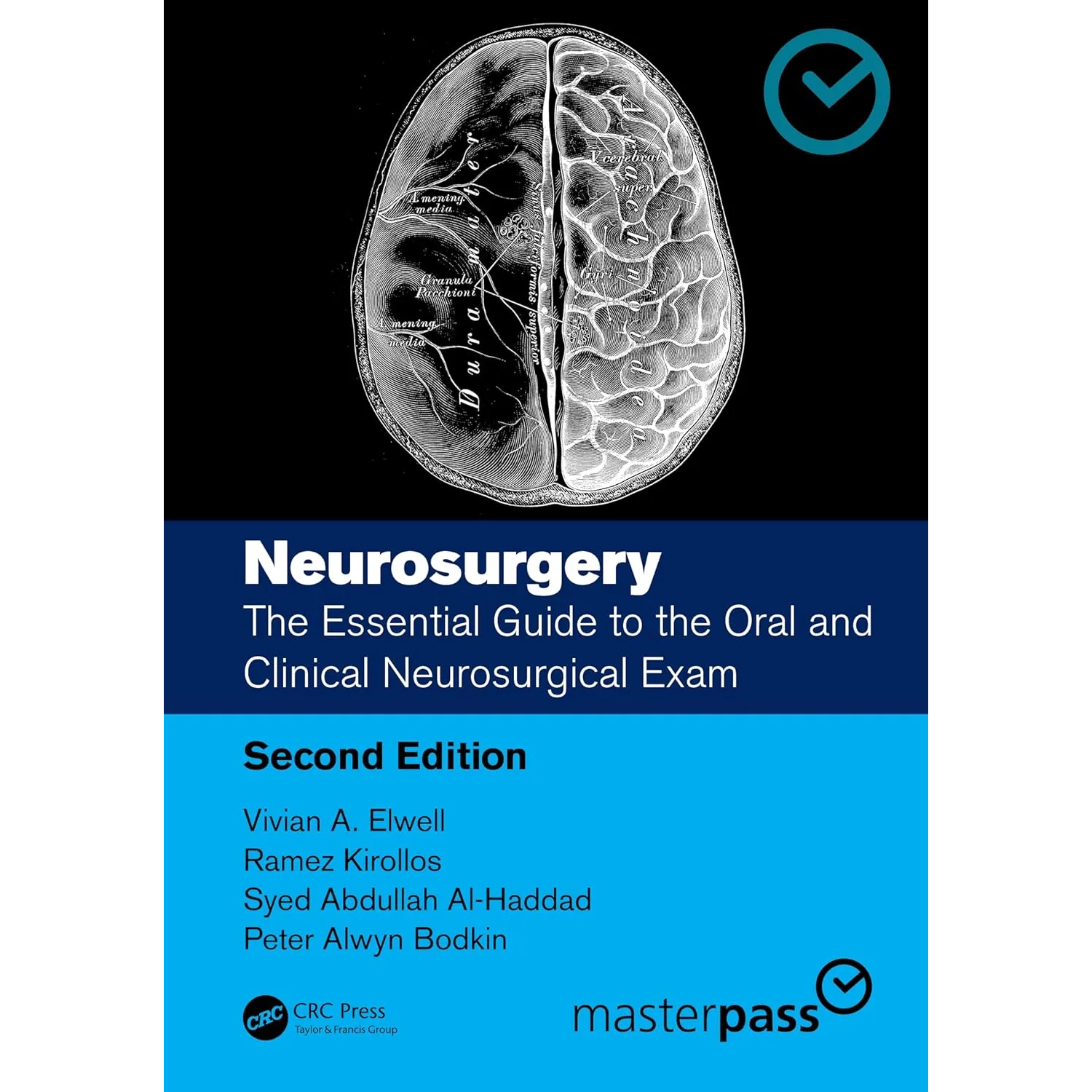 Neurosurgery: The Essential Guide to the Oral and Clinical Neurosurgical Exam