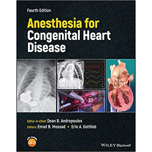 Anesthesia for Congenital Heart Disease