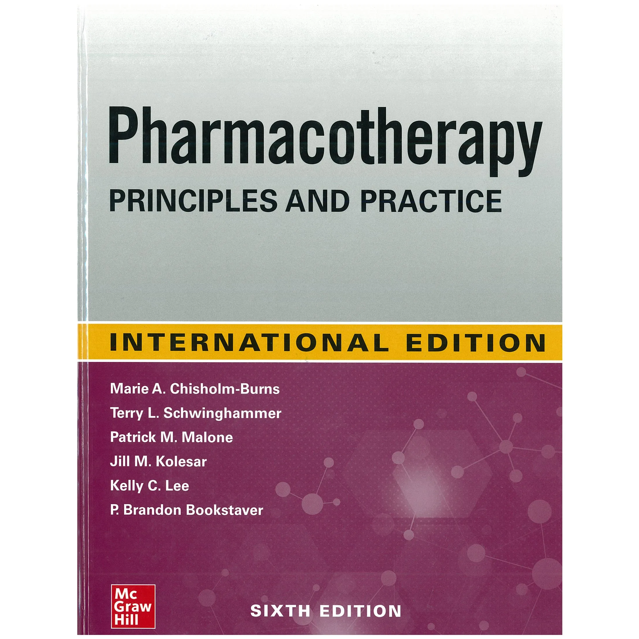 Pharmacotherapy Principles and Practice (IE)