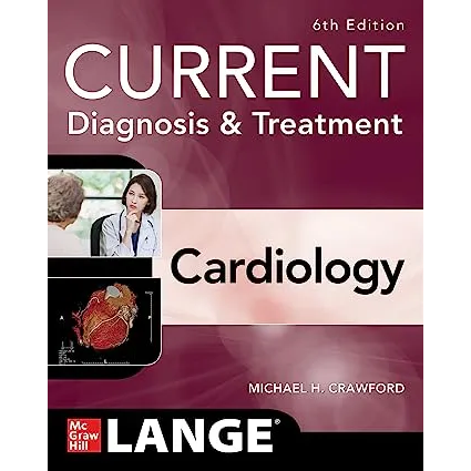 Current Diagnosis & Treatment: Cardiology