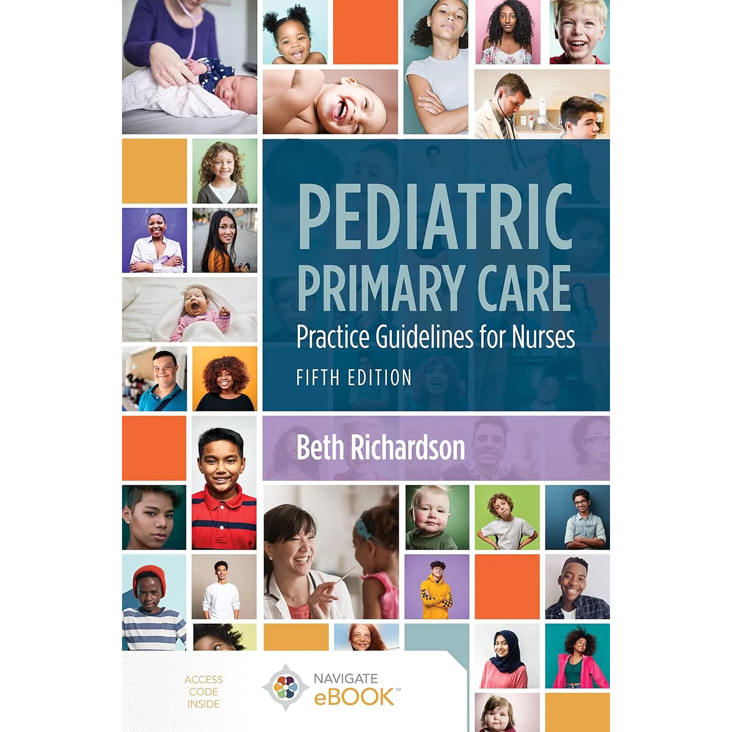 Pediatric Primary Care: Practice Guidelines for Nurses