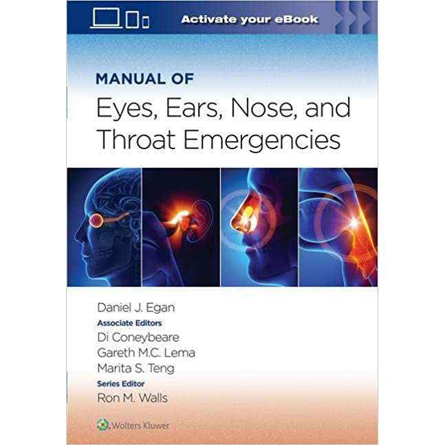 Manual of Eyes,Ears,Nose,and Throat Emergencies