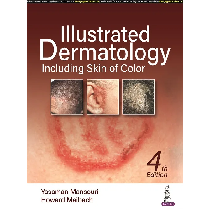 Illustrated Dermatology Including Skin of Color