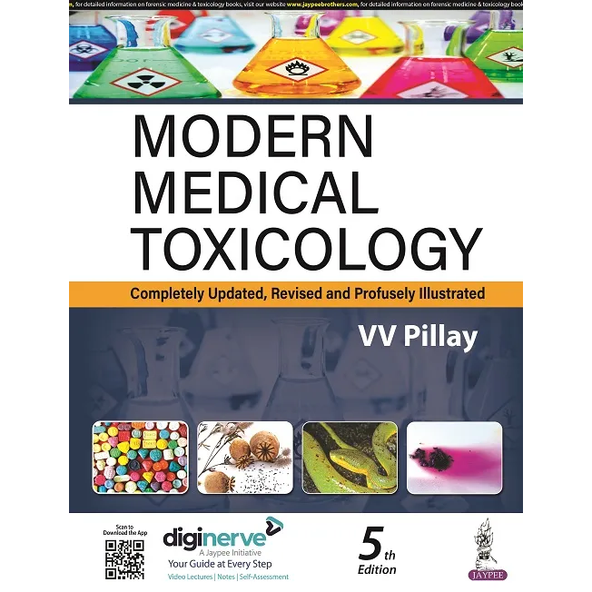 Modern Medical Toxicology: Completely Updated,Revised and Profusely Illustrated