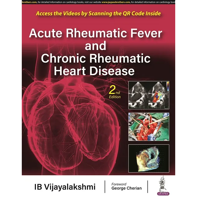 Acute Rheumatic Fever and Chronic Rheumatic Heart Disease