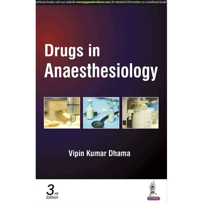 Drugs in Anaesthesiology