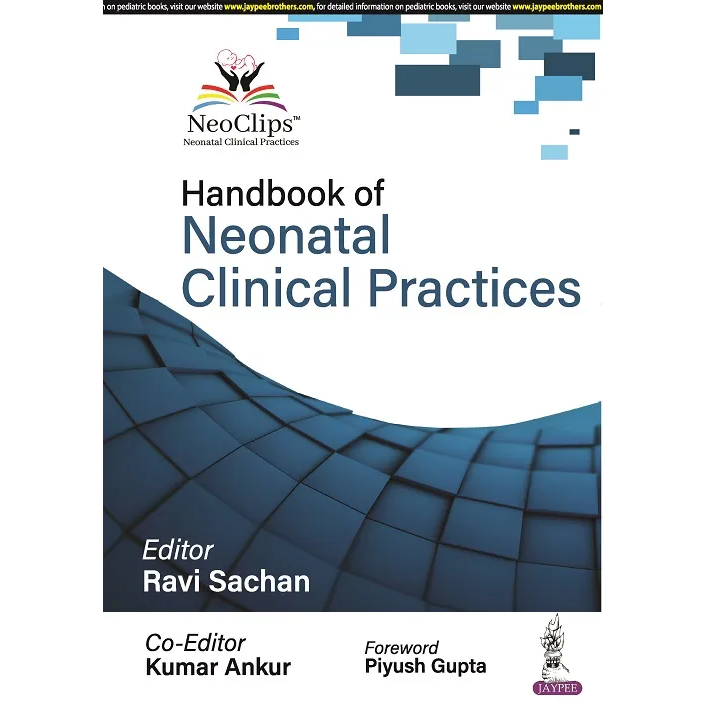 Handbook of Neonatal Clinical Practices