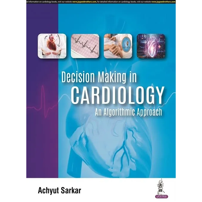 Decision Making in Cardiology: An Algorithmic Approach