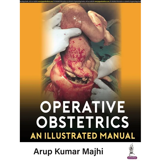 Operative Obstetrics: An Illustrated Manual