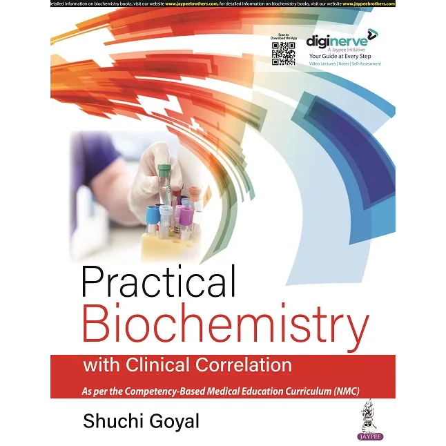 Practical Biochemistry with Clinical Correlation