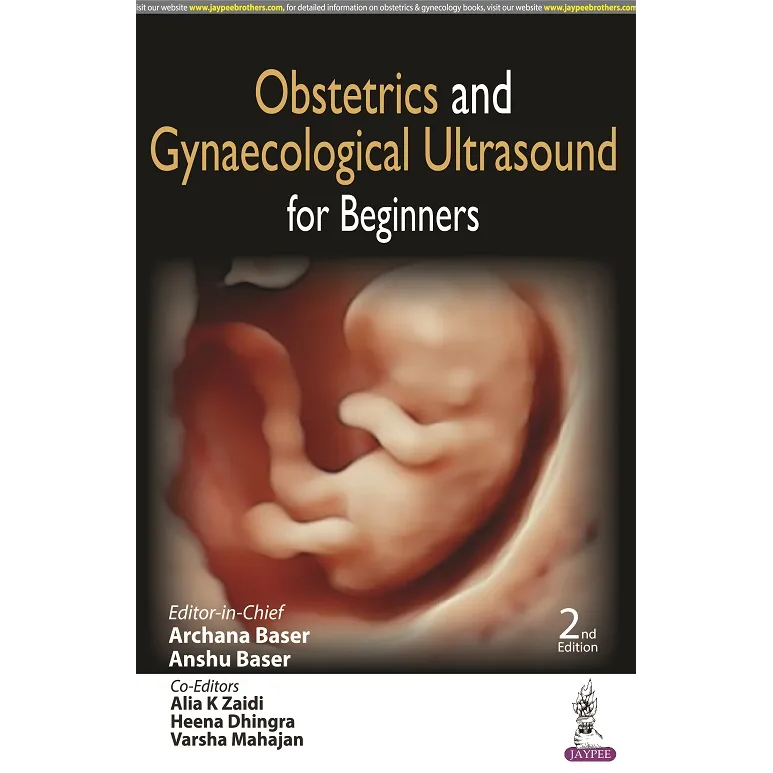 Obstetrics and Gynaecological Ultrasound for Beginners