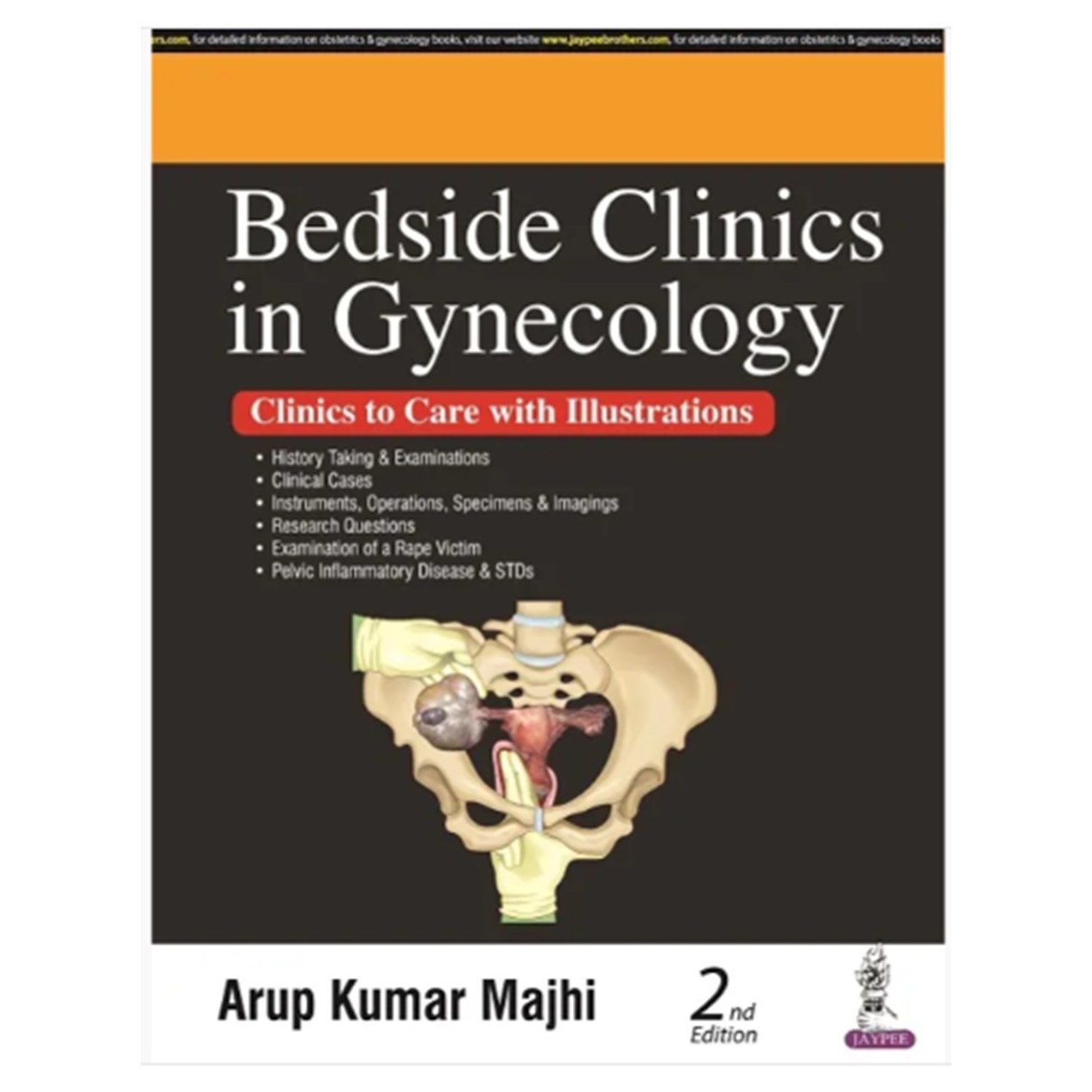 Bedside Clinics in Gynecology: Clinics to Care with Illustrations