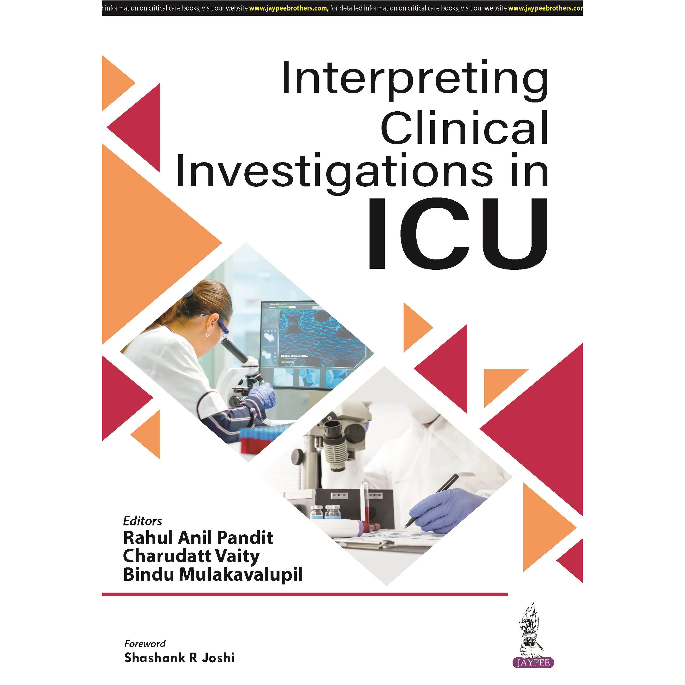 Interpreting Clinical Investigations in ICU